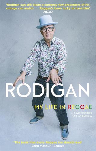 Rodigan: My Life in Reggae (Paperback)