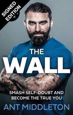 The Wall: Smash Through and Become the True You - Signed Edition (Hardback)