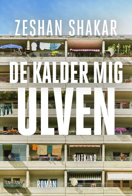 De Kalder Mig Ulven - Zeshan Shakar - Bog