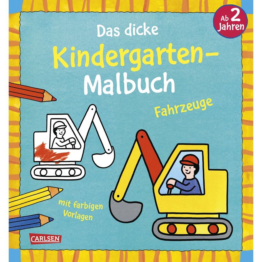 CARLSEN Das dicke Kindergarten-Malbuch: Fahrzeuge