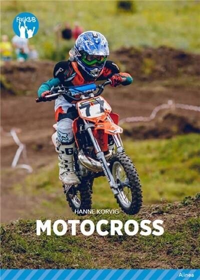 Motocross, Blå Fagklub - Hanne Korvig - Bog