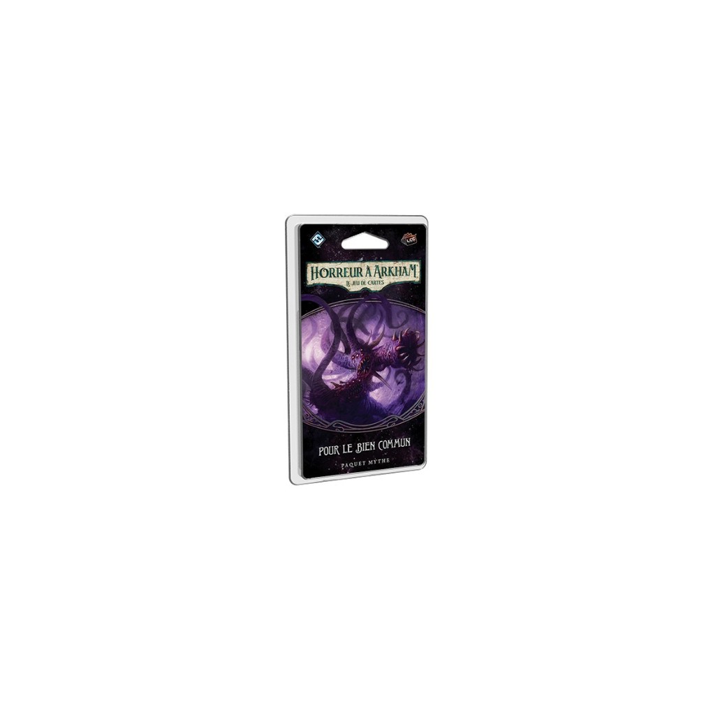 Horreur à Arkham : Le Jeu de Cartes - Pour le Bien Commun