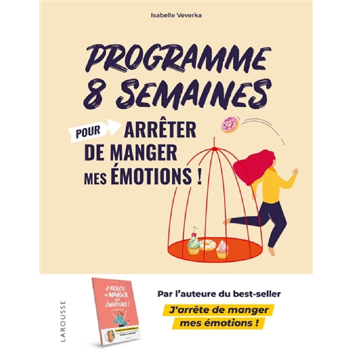 Programme 8 semaines pour arrêter de manger mes émotions ! · Occasion