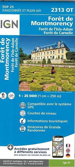 IGN - TOP 25 2313OT FORETS DE MONTMORENCY 1 25 000