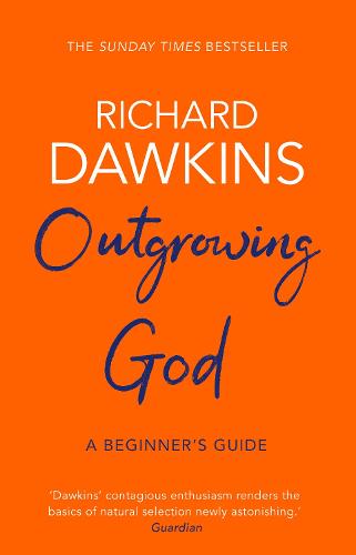 Outgrowing God: A Beginner's Guide (Paperback)