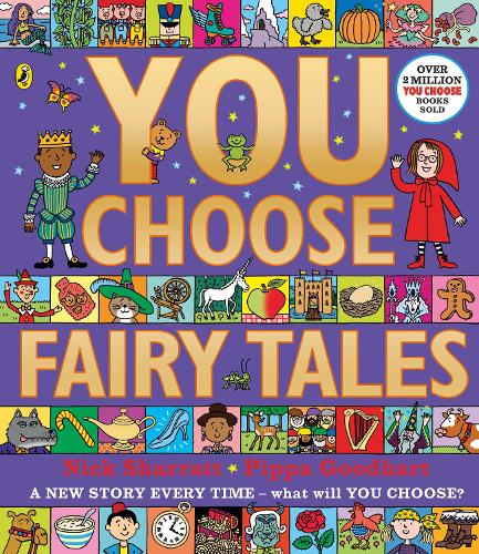 You Choose Fairy Tales: A new story every time what will YOU choose - You Choose (Paperback)