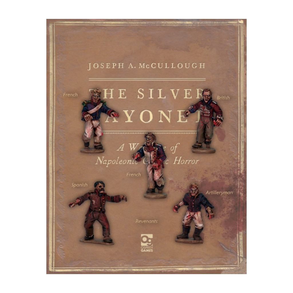 The Silver Bayonet - Revenants