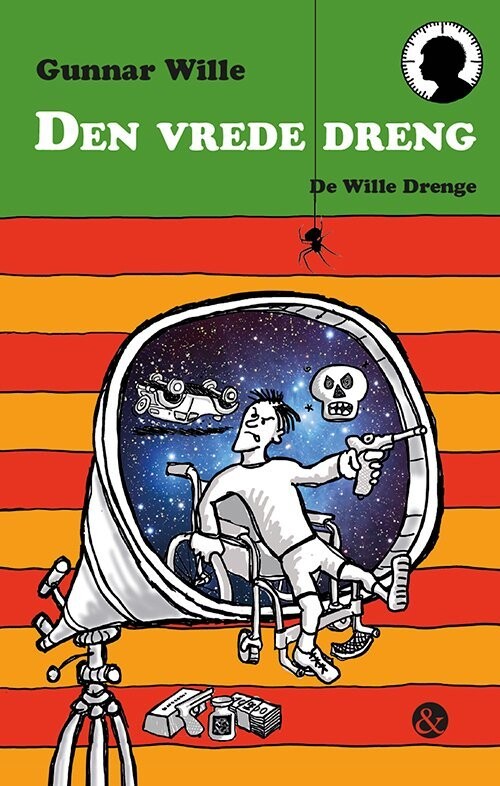 Den Vrede Dreng - Gunnar Wille - Bog
