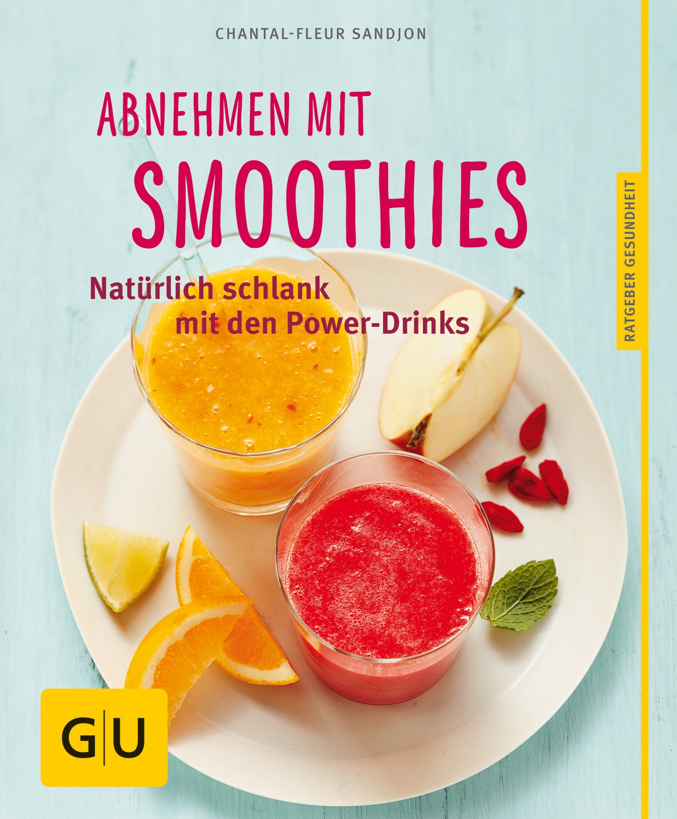 Buch 'Abnehmen mit Smoothies', Natürlich schlank mit den Power-Drinks günstig bestellen