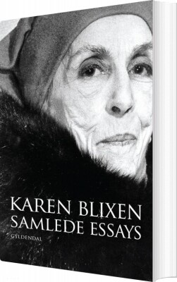 Samlede Essays - Karen Blixen - Bog