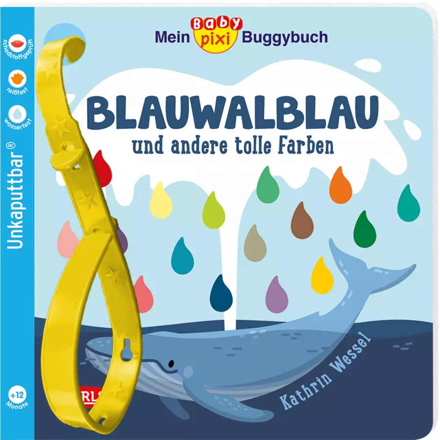 CARLSEN Mein Baby Pixi Buggybuch 135: Blauwalblau und andere tolle Farben