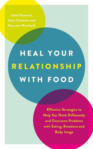 The Healthy Way to Tackle Eating Problems (Paperback)