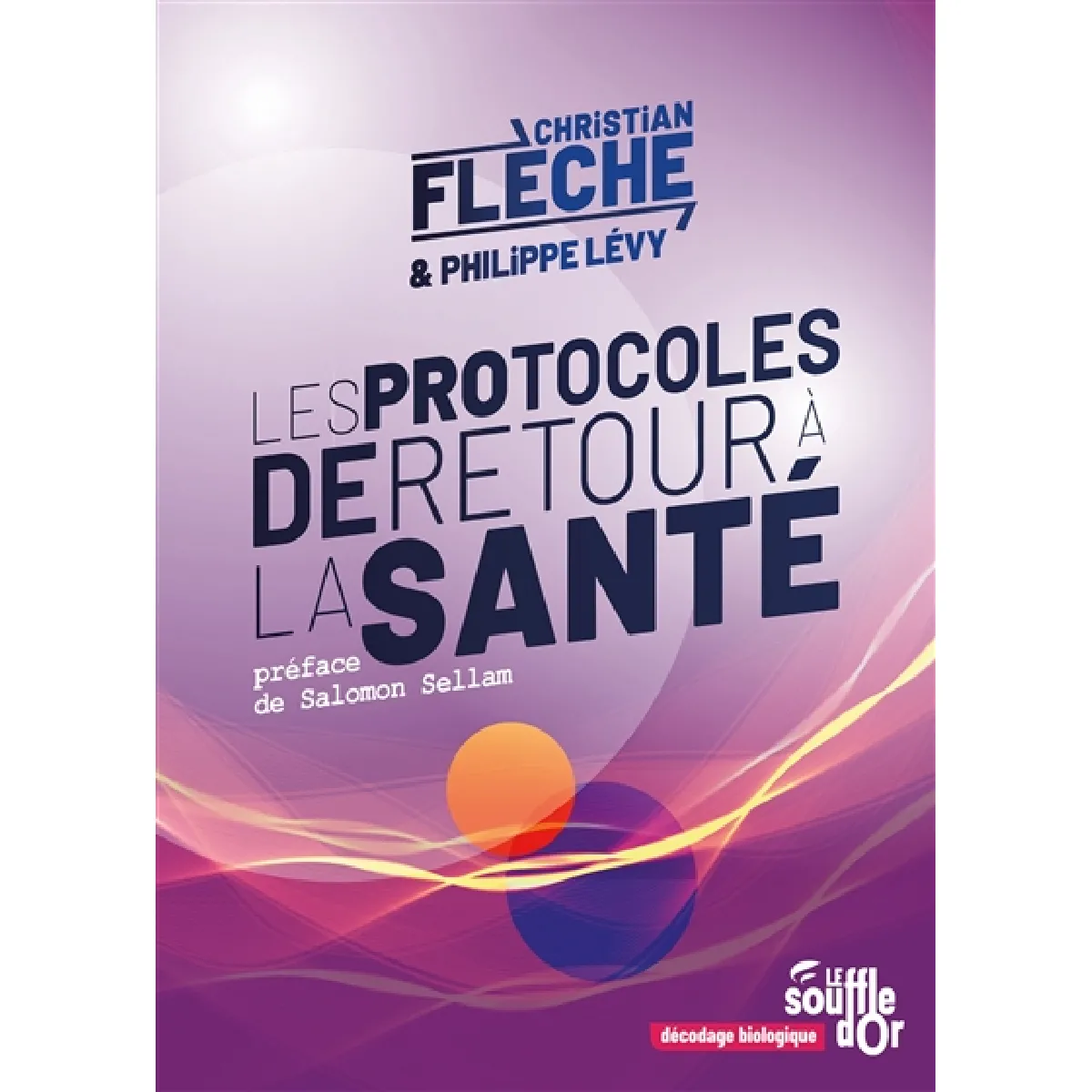 Les protocoles de retour à la santé