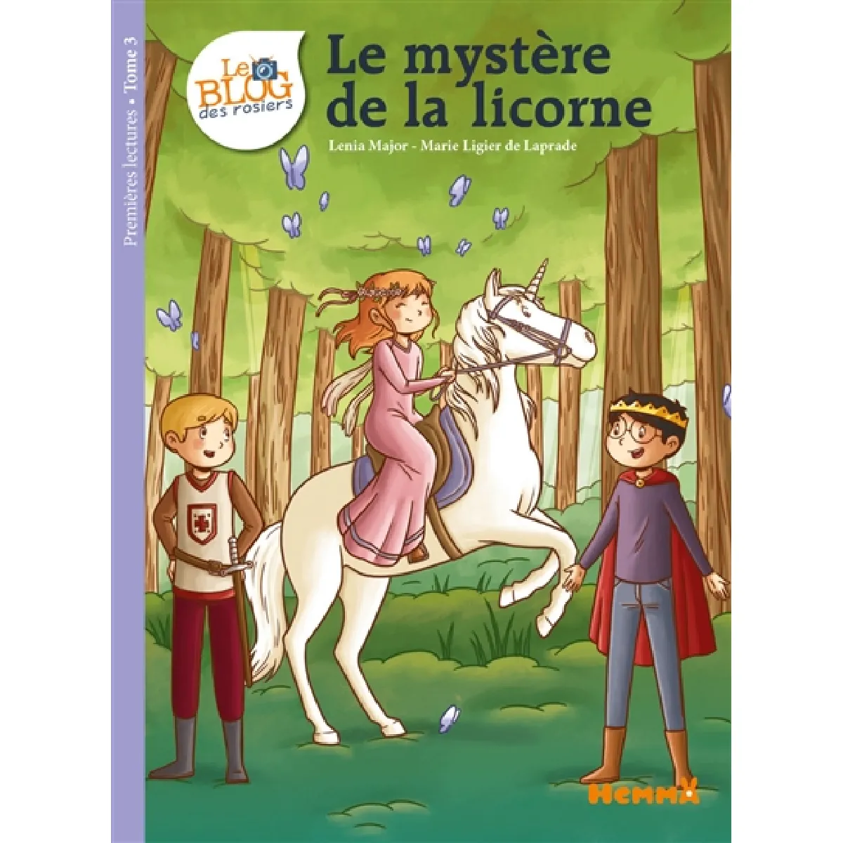 Le blog des rosiers. Vol. 3. Le mystère de la licorne · Occasion
