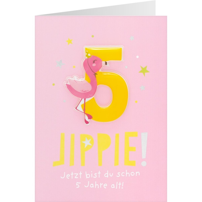 Geburtstagskarte - Jippie! - Jetzt bist du schon 5 Jahre alt!