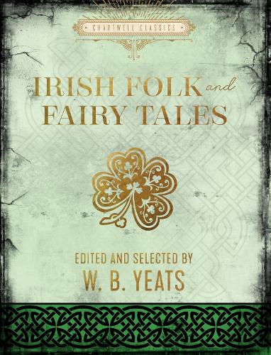 Irish Folk and Fairy Tales - Chartwell Classics (Hardback)