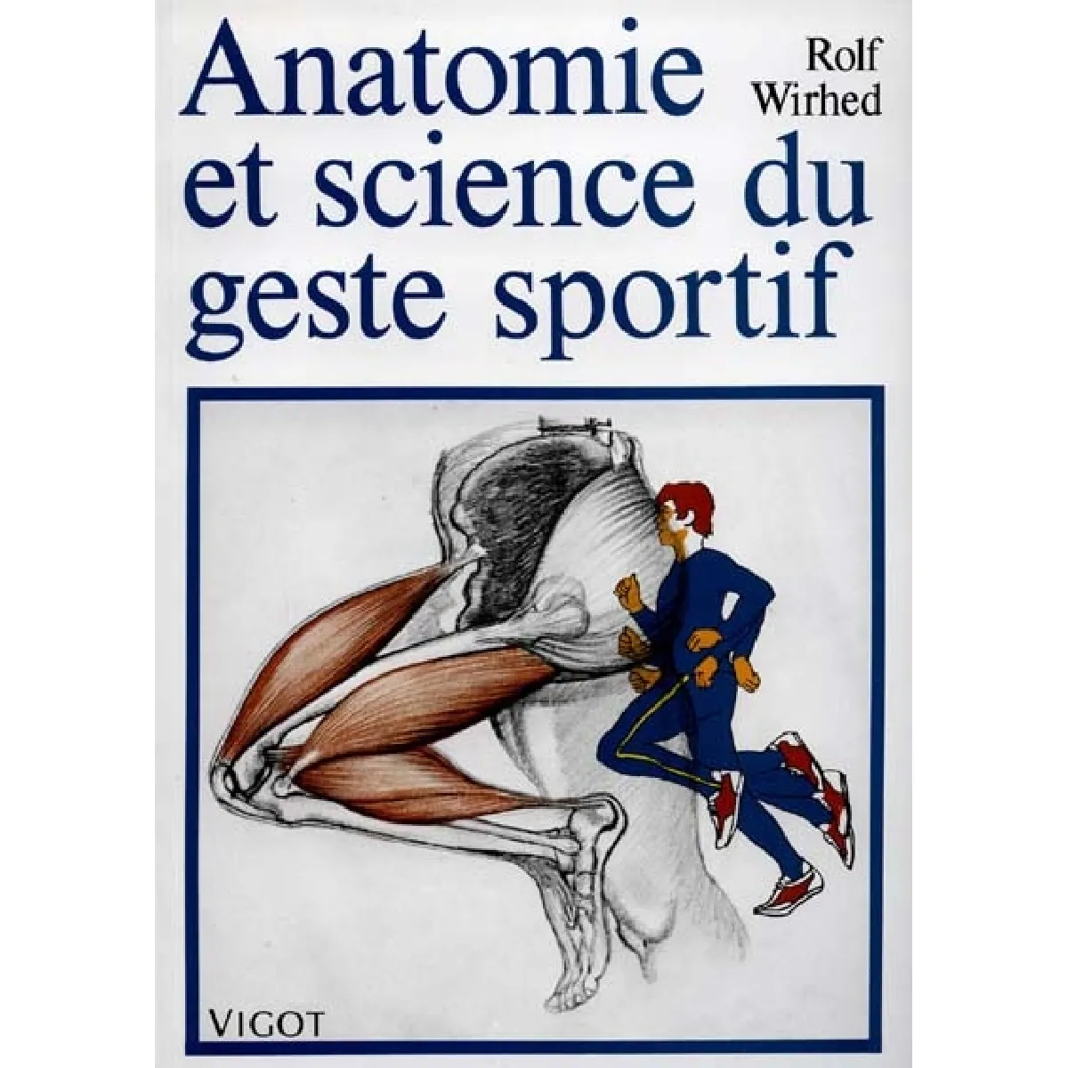 Anatomie et science du geste sportif · Occasion
