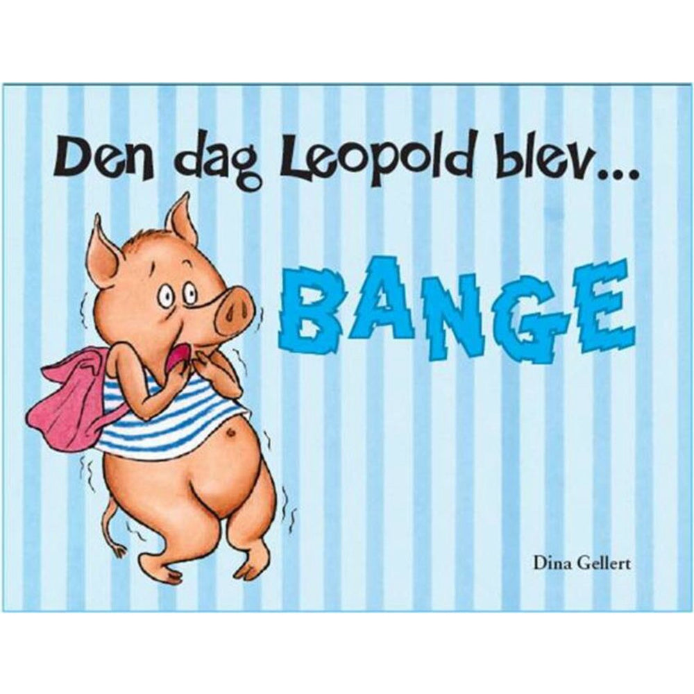 Køb Forlaget Bolden Den dag Leopold blev bange