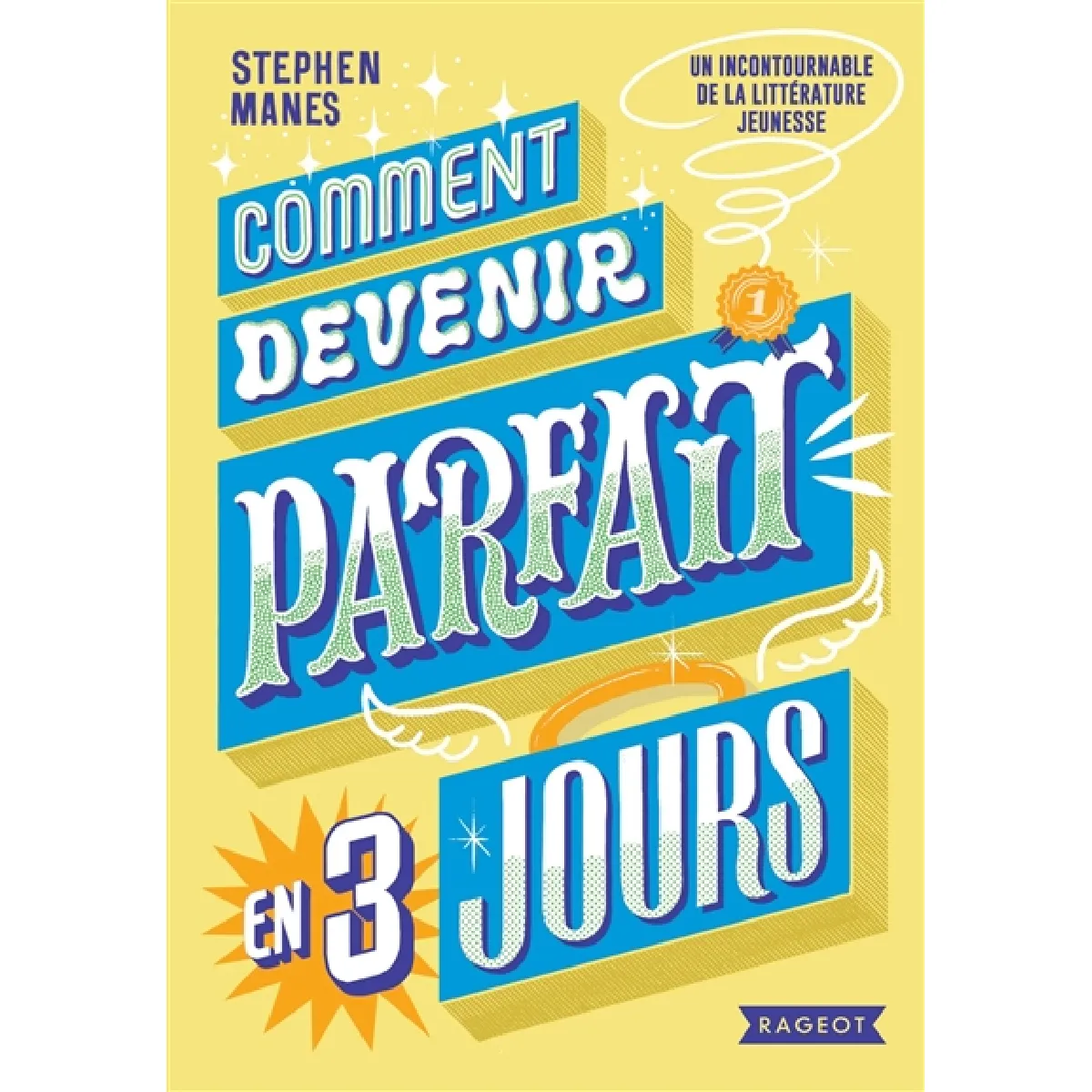 Comment devenir parfait en 3 jours · Occasion
