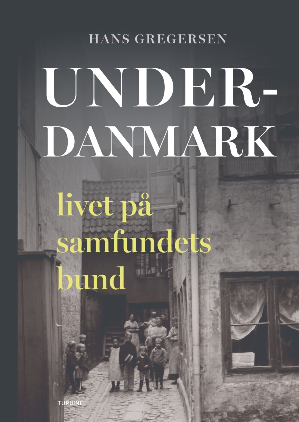 Underdanmark - Hans Gregersen - Bog