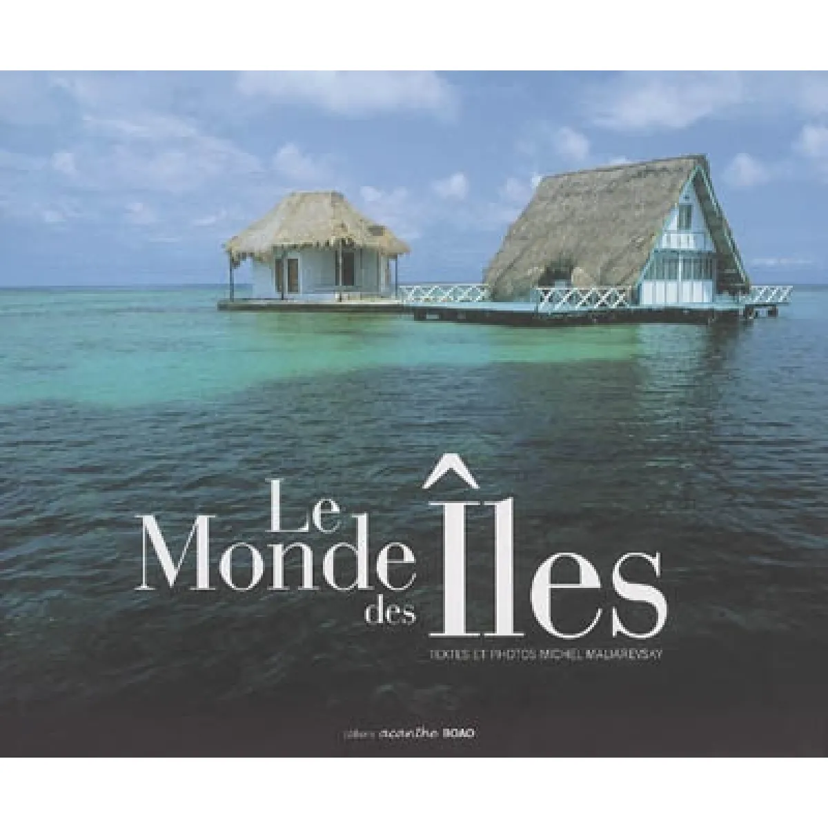 Le monde des îles · Occasion