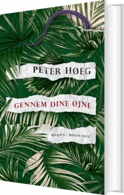 Gennem Dine Øjne - Peter Høeg - Bog