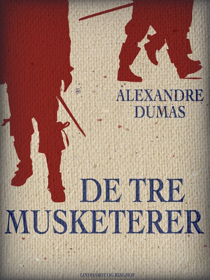 De Tre Musketerer - Alexandre Dumas - Bog