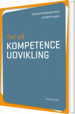 Tæt På Kompetenceudvikling - Klaus Nielsen - Bog