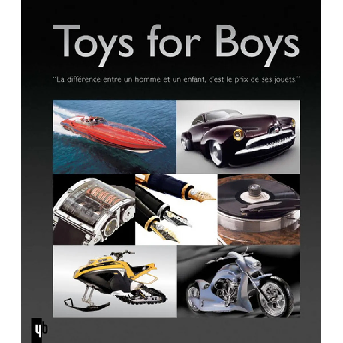 Toys for boys. Vol. 1 · Occasion