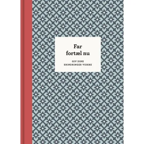 Far, fortæl nu – 3. udg. | Elma van Vliet