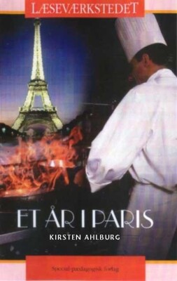 Et År I Paris - Læseværkstedet - Kirsten Ahlburg - Bog