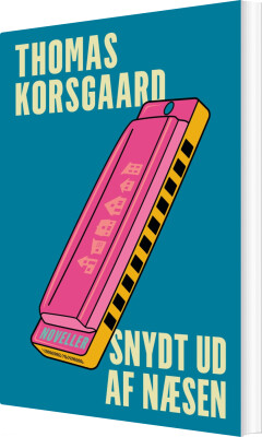 Snydt Ud Af Næsen - Thomas Korsgaard - Bog