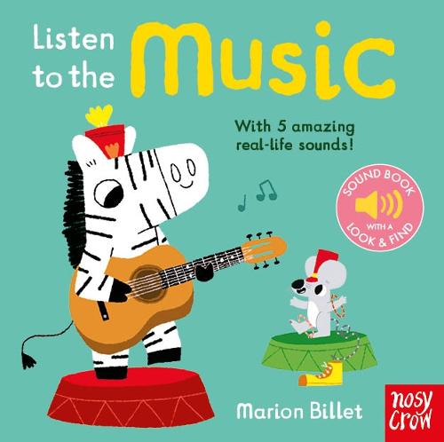 Listen to the Music - Listen to the... (Board book)