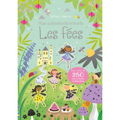 Les fées - mes autocollants brillants