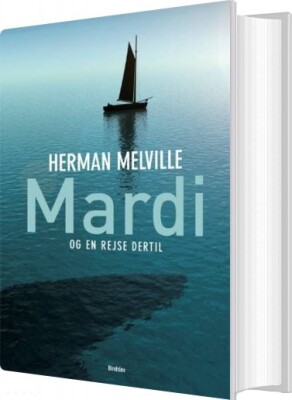Mardi - Og En Rejse Dertil - Herman Melville - Bog