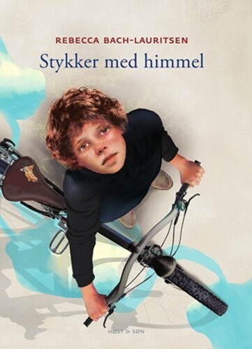 Stykker Med Himmel - Rebecca Bach-Lauritsen - Bog