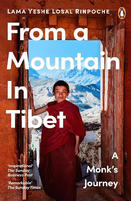 From a Mountain In Tibet: A Monk's Journey (Paperback)