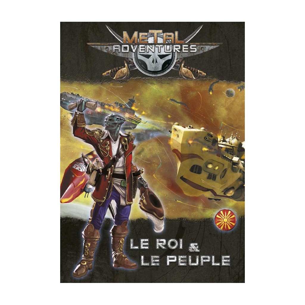 Metal Adventures - Le Roi et le Peuple
