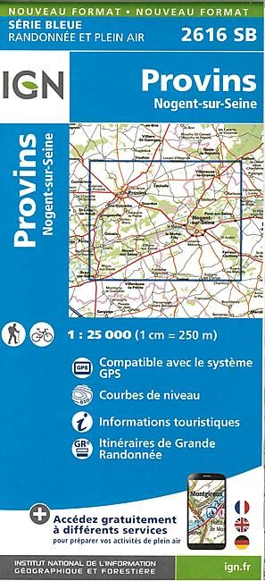 IGN - 2616 SB PROVINS NOGENT SUR SEINE 1 25 000