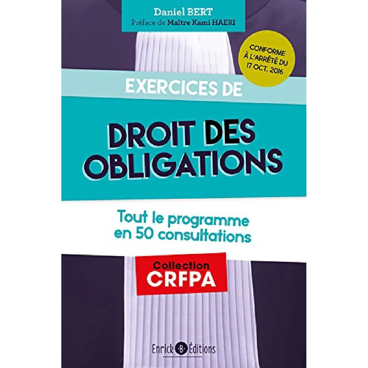 Exercices de droit des obligations : tout le programme en 25 consultations · Occasion