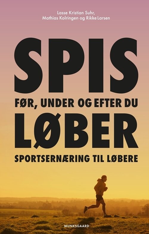 Sportsernæring Til Løbere - Lasse Kristian Suhr - Bog