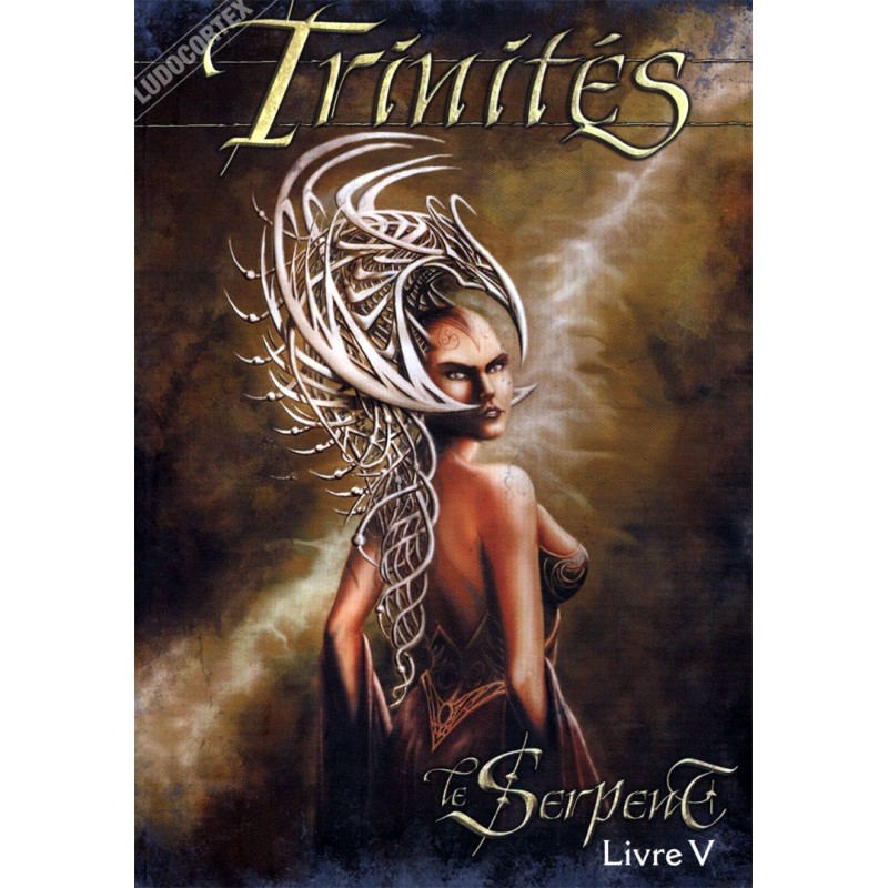 Trinités Livre V : Le serpent