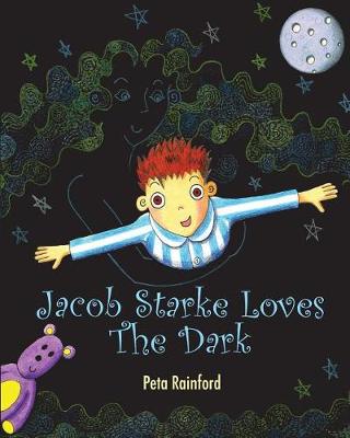 Jacob Starke Loves The Dark (Paperback)