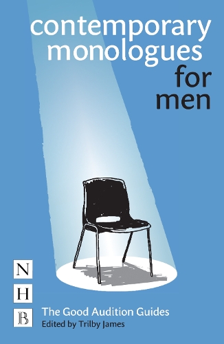Contemporary Monologues for Men - The Good Audition Guides (Paperback)