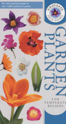 Kingfisher Guide to Garden Plants - Kingfisher field guides (Paperback)