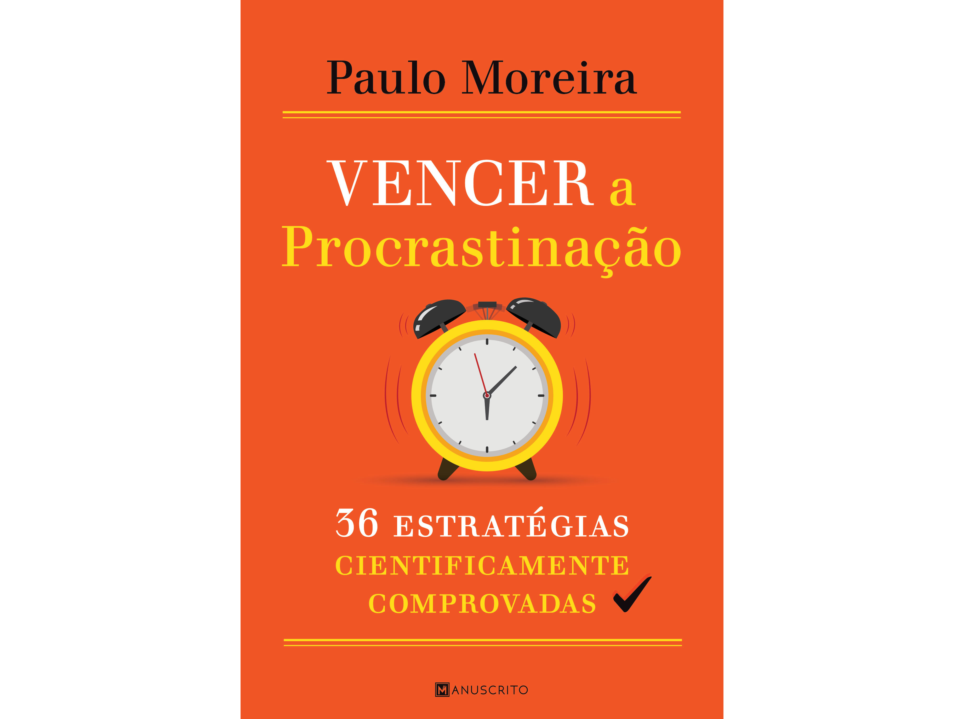 LIVRO VENCER A PROCRASTINAÇÃO DE PAULO MOREIRA
