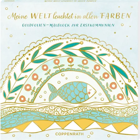 Coppenrath Verlag Malblock: Meine Welt leuchtet in allen Farben - z.Komm.