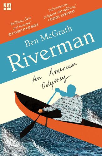 Riverman: An American Odyssey (Paperback)