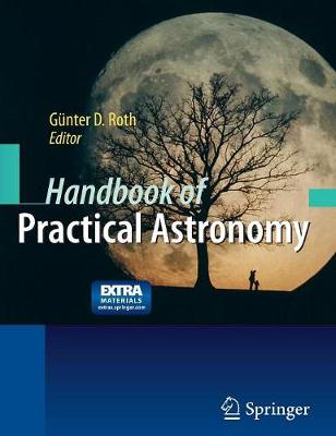 Handbook of Practical Astronomy (Hardback)