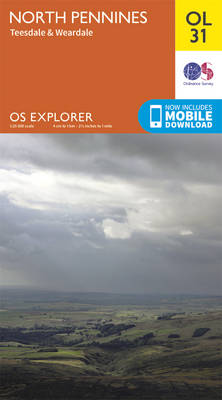 North Pennines - Teesdale & Weardale - OS Explorer Map OL 31 (Sheet map, folded)